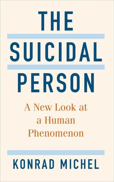 The Suicidal Person (eBook, ePUB) The Suicidal Person (eBook, ePUB)
