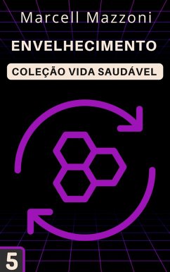 Cover Envelhecimento (Coleção Vida Saudável, #5) (eBook, ePUB)