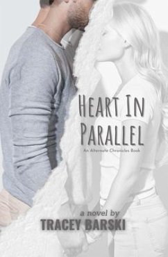 Heart In Parallel (eBook, ePUB) - Barski, Tracey