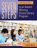 Seven Steps to an Award-Winning School Library Program (eBook, PDF) Seven Steps to an Award-Winning School Library Program (eBook, PDF)