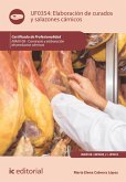 Elaboración de curados y salazones cárnicos. INAI0108 (eBook, ePUB)