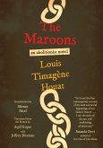 The Maroons (eBook, ePUB) The Maroons (eBook, ePUB)