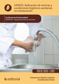 Aplicación de normas y condiciones higiénico-sanitarias en restauración. HOTR0108 (eBook, ePUB)