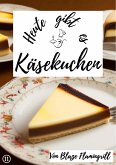 Heute gibt es Käsekuchen (eBook, ePUB)