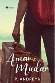 Amar e Mudar (eBook, ePUB)