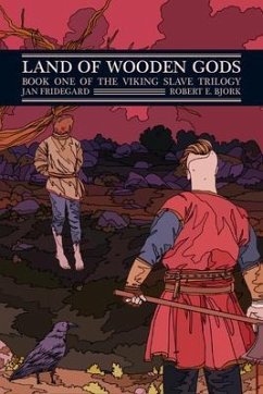 Land of Wooden Gods (eBook, ePUB) - Fridegard, Jan