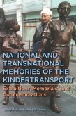 National and Transnational Memories of the Kindertransport (eBook, ePUB)