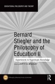 Bernard Stiegler and the Philosophy of Education II (eBook, ePUB)