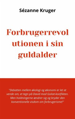 Cover Forbrugerrevolutionen i sin guldalder (eBook, ePUB)