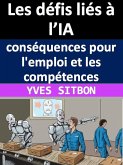 Les défis liés à l'IA : conséquences pour l'emploi et les compétences (eBook, ePUB)