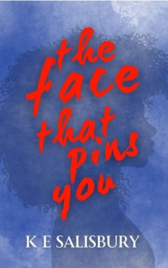 Cover The Face That Pins You (eBook, ePUB)