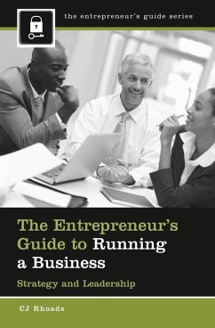 The Entrepreneur's Guide to Running a Business (eBook, PDF) - Rhoads, Cj