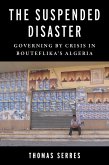 The Suspended Disaster (eBook, ePUB)