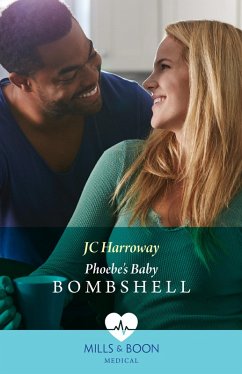 Phoebe's Baby Bombshell (eBook, ePUB) - Harroway, Jc