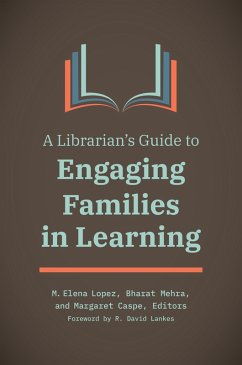 Cover A Librarian's Guide to Engaging Families in Learning (eBook, PDF)