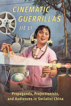 Cinematic Guerrillas (eBook, ePUB) - Li, Jie