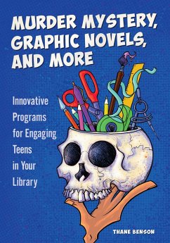 Murder Mystery, Graphic Novels, and More (eBook, PDF) - Benson, Thane