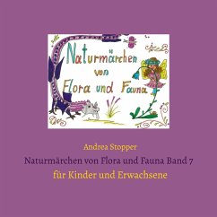 Naturmärchen von Flora und Fauna Band 7 (eBook, ePUB)