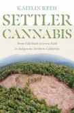 Settler Cannabis (eBook, ePUB)
