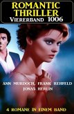 Romantic Thriller Viererband 4006 (eBook, ePUB)