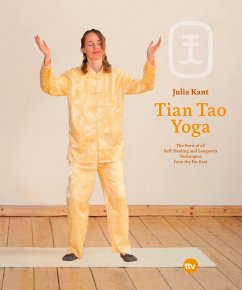 Tian Tao Yoga (eBook, ePUB) - Kant, Julia; Kant, Julia