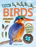 Kids' Birds of of Southern Africa (eBook, ePUB)