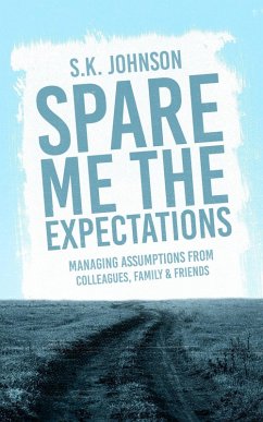 Cover Spare Me the Expectation (eBook, ePUB)