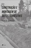 Construção e Montagem de Dutos Terrestres (eBook, ePUB)