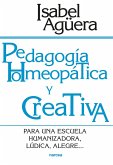 Pedagogía homeopática y creativa (eBook, ePUB) Pedagogía homeopática y creativa (eBook, ePUB)