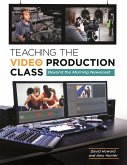 Teaching the Video Production Class (eBook, PDF)