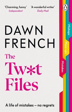 The Twat Files (eBook, ePUB) - French, Dawn