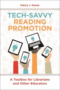 Tech-Savvy Reading Promotion (eBook, PDF) - Keane, Nancy J.