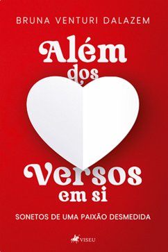 Além dos Versos em Si (eBook, ePUB) - Dalazem, Bruna Venturi