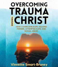Cover Overcoming Trauma through Christ (eBook, ePUB)