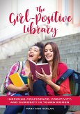 The Girl-Positive Library (eBook, PDF)