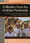 Folktales from the Arabian Peninsula (eBook, PDF) Folktales from the Arabian Peninsula (eBook, PDF)