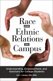 Race and Ethnic Relations on Campus (eBook, PDF)