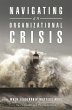 Navigating an Organizational Crisis... - Bild 1