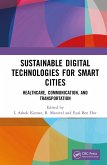 Sustainable Digital Technologies for Smart Cities (eBook, PDF)