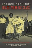 Lessons from the Black Working Class (eBook, PDF)