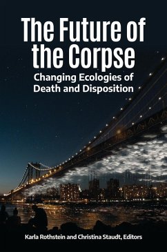 The Future of the Corpse (eBook, PDF)