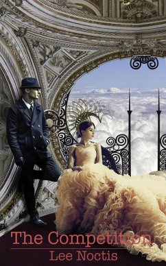 The Competition (Short Stories) (eBook, ePUB) - Noctis, Lee