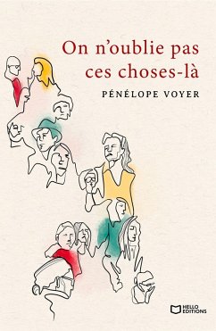 On n'oublie pas ces choses-là (eBook, ePUB) - Voyer, Pénélope