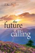 Future is Calling (eBook, ePUB) - Bild 1