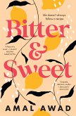 Bitter & Sweet (eBook, ePUB)