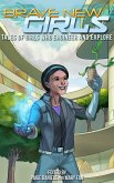 Brave New Girls: Tales of Girls who Engineer and Explore (eBook, ePUB)