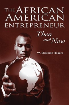 The African American Entrepreneur (eBook, PDF) - Rogers, W. Sherman