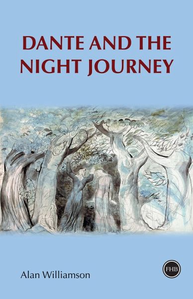 Dante and the Night Journey (eBook, ePUB) Dante and the Night Journey (eBook, ePUB)