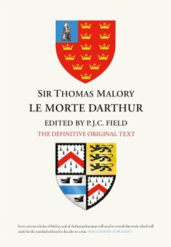 Sir Thomas Malory: Le Morte Darthur (eBook, PDF) Sir Thomas Malory: Le Morte Darthur (eBook, PDF)