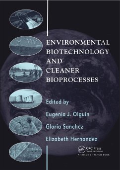 Environmental Biotechnology and Cleaner Bioprocesses (eBook, PDF)